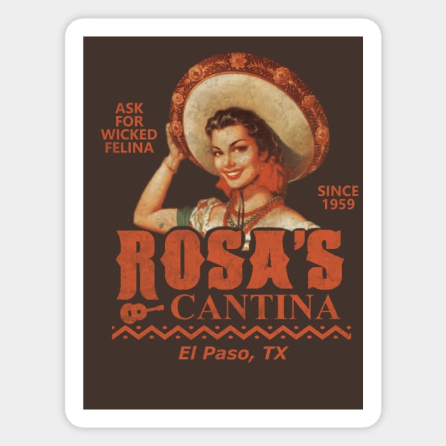 Rosa's Cantina Magnet by Bigfinz